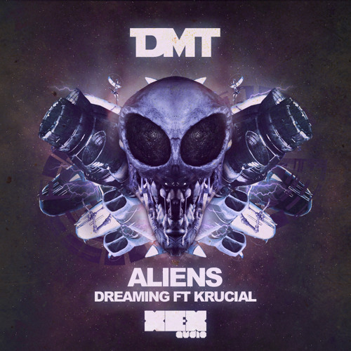 XEX009A  - DMT - ALIENS [14/05/2012]