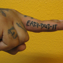 Eazy Duz It