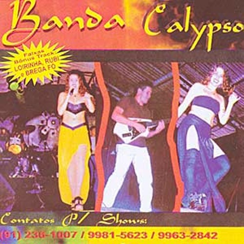 BANDA CALYPSO - BREGA DO RUBI