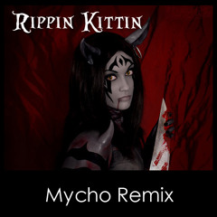 Rippin Kittin - Mycho Remix (Original by Miss Kittin)