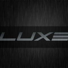 LUXE: DUBB'IN 2.0
