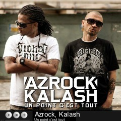 Azrock  Kalash   Un point c'est tout