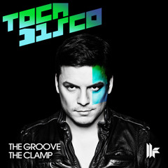 Tocadisco - The Clamp (Original Club Mix) - OUT NOW!