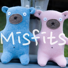 Misfits