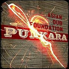Asian Dub Foundation - Burning Fence