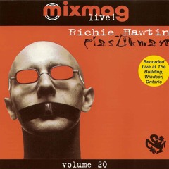 Richie Hawtin (Plastikman): Mixmag Live Vol. 20 (1995)
