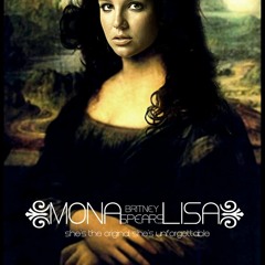 Britney Spears - Mona Lisa (Untagged Demo Version)