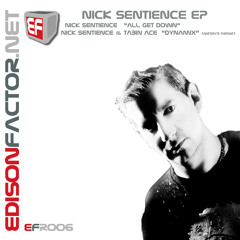 Nick Sentience - All Get Down