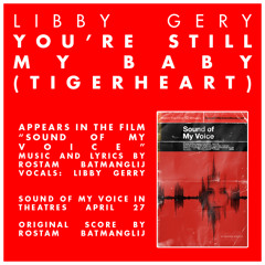 Libby Gery - You're Still My Baby (Tigerheart)