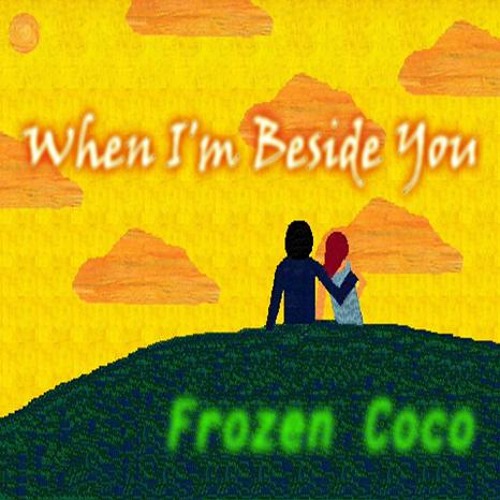 When I'm Beside You