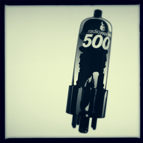 Radio Noise 500 @ Anderson Noise
