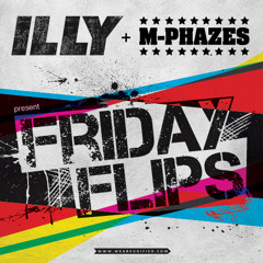 Illy x M-phazes FRIDAY FLIPS!!!!!!! - Rock and Roll