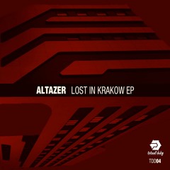 Altazer - Lost in Krakow (CLIP) [Out Now on Totaal Dubz]