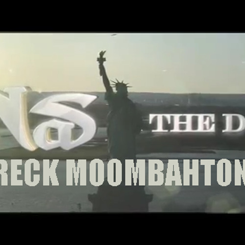 Nas- The Don (DJ Reck Moombahton Edit) Free DL on the description