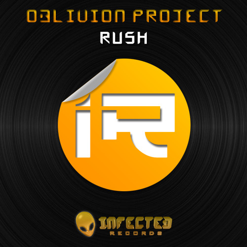 Oblivion Project - Rush (Original Mix) [Out Now]