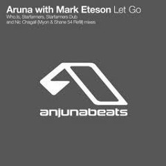 Aruna with Mark Eteson - Let Go (Original Mix), Fauzi-STD file