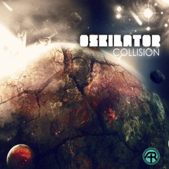 Oskilator - Collision EP preview mix