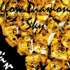 Yellow Diamond Sky (Rhianna ft. Calvin Harris sample)