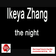 Ikeya Zhang - the night (Radio  edit)  Release 2002