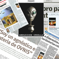 "Invasores. Historias reales de extraterrestres en la Argentina". En LU5 Neuquén (1)