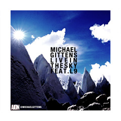 Live in the Sky ft. L9