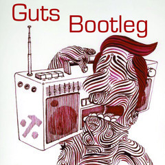GUTS - Brand New Revolution (Bootleg Bill Withers)