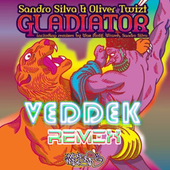 Sandro Silva and Oliver Twizt - Gladiator (Veddek Remix)