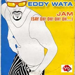 Eddy Wata - jam   (released 2003)