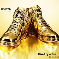 Remixed:1 - Mixed By Anton F