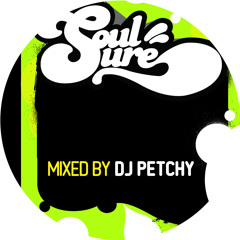 Soul Sure 25th May 2012 @ Bells of Shoreditch (Mixed by DJ Petchy)