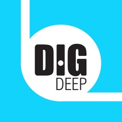 Dig Deep Podcast 003 - Mixed By Mark Halflite