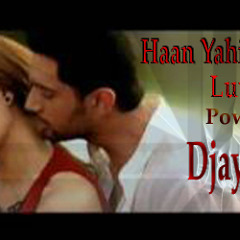Haan Yahi Pyar Hai - Luvi!i Club Mix