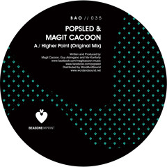 Magit Cacoon & PopSled - Higher Point (Original Mix) Be As One