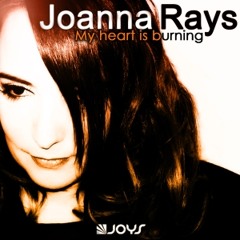 Joanna Rays - My Heart is Burning (Danny Wild Radio Edit)