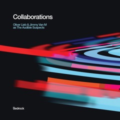 Oliver Lieb · Jimmy van M as 'The Audible Suspects' - Collaborations [Continuous Mix]