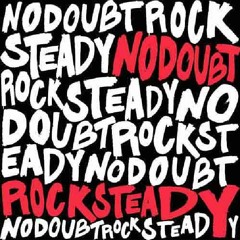 Come with us and Rock Steady (No Doubt vs. The Chemical Brothers) (unofficial demo)