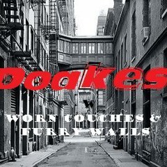 Doakes | Worn Couches & Furry Walls