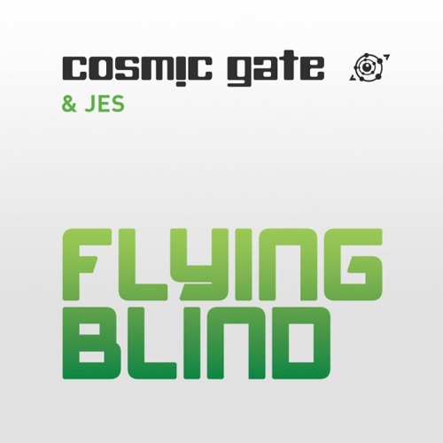 Cosmic Gate & JES "Flying Blind"