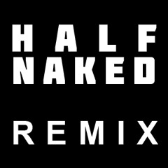 How Is It Behind The Door (HALF NAKED remix for Collapse)