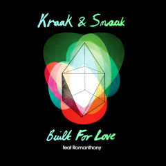 Built For Love (feat. Romanthony)