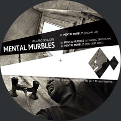 Edoardo Spolaore - Mental Murbles (original mix) [out now]