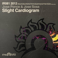 Jose Ponce & Jose Sosa - Slight Cardiogram (Original Mix) [Insolito Records] OUT NOW!!