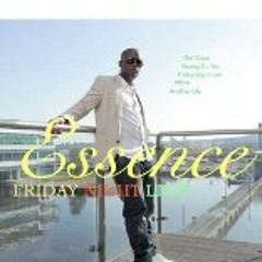Essence B - Friday night link (ft Onesoul)