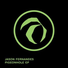 Jason Fernandes - Pigeonhole [Kombination Research]