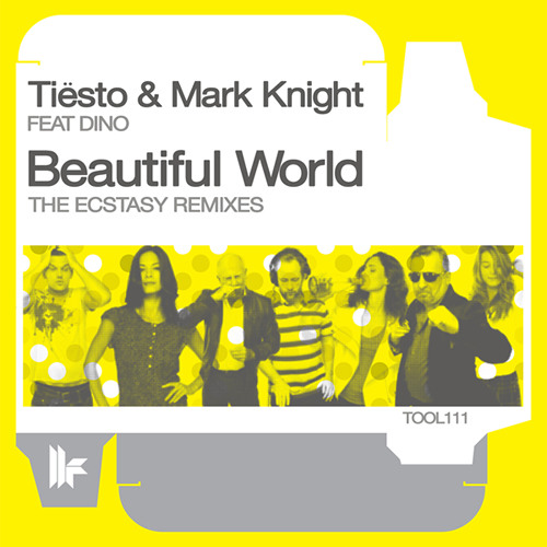 Tiesto & Mark Knight feat Dino - Beautiful World (Laidback Luke Remix) SNIP