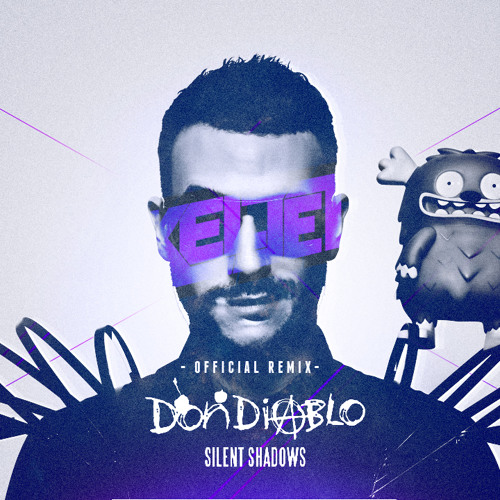 Don Diablo - Silent Shadows (Keljet Remix)