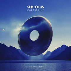 Subfocus - Out The Blue (Laidback Luke Remix) SNIP
