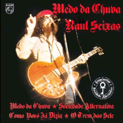 Raul Seixas - Como Vovo Ja Dizia