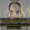 Not From Around Here Ft. Shay X Keen X Brad Real