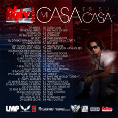 The Mixtape Vol. 3: Mi Casa Es Su Casa